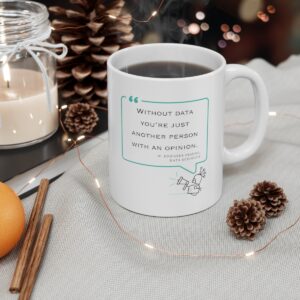 Without Data White Ceramic Mug 11oz